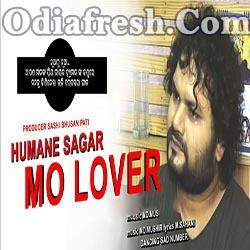 MO LOVER - Odia New Sad Song By Humane Sagar
